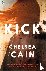 Cain, Chelsea - Kick