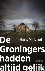 De Groningers hadden altijd...
