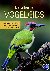 De ultieme vogelgids - het ...