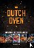 Ziegeweidt, Tim, Buchner, Sebastian - Dutch Oven - Recepten, tips en hete kolen