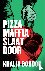 Pizzamaffia slaat door