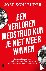 Een verloren wedstrijd kun ...