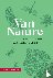  - Van nature - Bijzondere verhalen van natuurliefhebbers