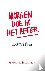 Morgen doe ik het beter - g...
