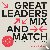 Great leaders mix and match...