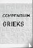 Hupperts, C. - Compendium CE Grieks - losse werkwoordsvormen en losse grammatica