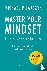Master your Mindset, Live a...