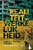 Realiteit en werkelijkheid ...