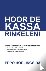 Hoor de kassa rinkelen! - d...