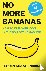 No More Bananas - How to Ke...