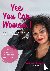 Yes You Can Woman! - Hoe je...