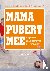 Mama pubert mee - Vergroot ...