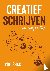 Creatief schrijven - voor c...
