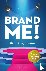 Brand Me! - Pak regie op je...