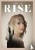 Rise - a guide to unfold un...