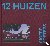 Soeters, Sjoerd - 12 Huizen