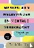 Werken aan welbevinden en m...