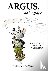 Argus, de biografie - leven...