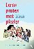 Leren praten met plezier - ...