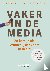 Heugten, Janneke van - Vaker in de media - Zo kom je als vrouwelijk expert in beeld