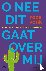 O nee dit gaat over mij - P...