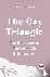 The Gay Triangle The Romanc...