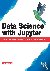 Data Science with Jupyter: ...