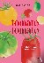 Tomato tomato - Het hele ja...