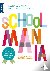 Schoolmania - ontspannen na...
