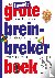 Het tweede grote breinbreke...