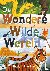 De wondere wilde wereld