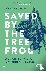 Saved By the Tree Frog - A ...