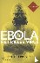 Ebola, het killervirus