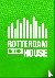 Rotterdam in the House