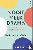 Nooit meer drama - Leer gre...
