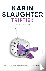 Slaughter, Karin - Triptiek - Een genadeloze moordenaar. Een tikkende klok.