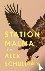 Schulman, Alex - Station Malma