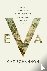 Eva - Wat de evolutie van h...