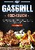 Gas Grill Kochbuch - Die le...