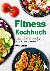Fitness Kochbuch - Die best...