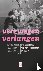 Verzwegen verlangen - een g...