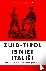 Zuid-Tirol is geen Italië -...