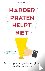 Harder praten helpt niet - ...