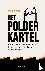 Het polderkartel - Hoe een ...