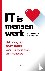 IT is mensenwerk - Het bela...