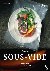 Sous-Vide - 85 recepten voo...