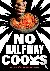 No Halfway Cooks - Aziatisc...