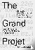 The Grand Projet - Understa...
