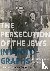 The Persecution of the Jews...