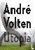 André Volten - Utopia - Mus...